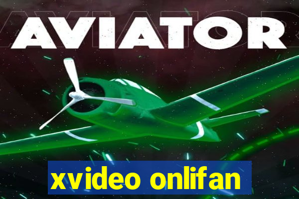 xvideo onlifan